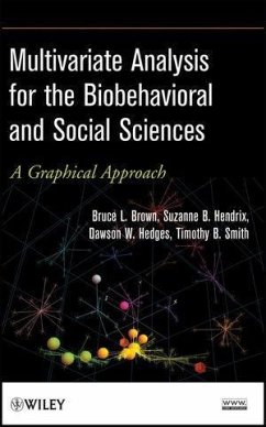 Multivariate Analysis for the Biobehavioral and Social Sciences (eBook, ePUB) - Brown, Bruce L.; Hendrix, Suzanne B.; Hedges, Dawson W.; Smith, Timothy B.