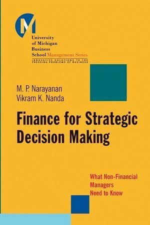 Finance for Strategic Decision-Making (eBook, PDF) Finance for Strategic Decision-Making (eBook, PDF)