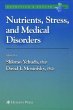 Nutrients, Stress and Medical Disorders... - Bild 1