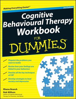Cognitive Behavioural Therapy Workbook For Dummies (eBook, ePUB) - Branch, Rhena; Willson, Rob