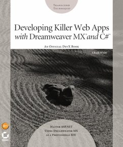 Developing Killer Web Apps with Dreamweaver MX and C# (eBook, PDF) - White, Chuck