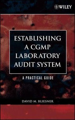 Establishing A CGMP Laboratory Audit System (eBook, PDF) - Bliesner, David M.