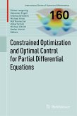 Constrained Optimization and Optimal Control for Partial Differential Equations (eBook, PDF)