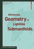 Differential Geometry of Lightlike Submanifolds (eBook, PDF)