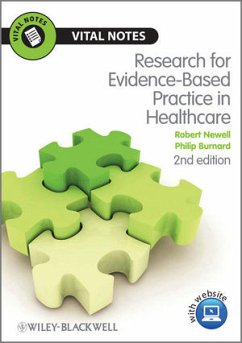 Research for Evidence-Based Practice in Healthcare (eBook, ePUB) - Newell, Robert; Burnard, Philip