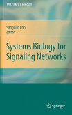 Systems Biology for Signaling Networks (eBook, PDF)