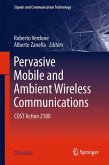 Pervasive Mobile and Ambient Wireless Communications (eBook, PDF)