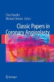 Classic Papers in Coronary Angioplasty (eBook, PDF)