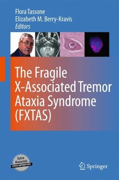 The Fragile X-Associated Tremor Ataxia Syndrome (FXTAS) (eBook, PDF)