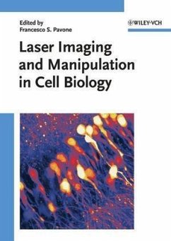Laser Imaging and Manipulation in Cell Biology (eBook, PDF)