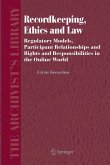Recordkeeping, Ethics and Law (eBook, PDF)