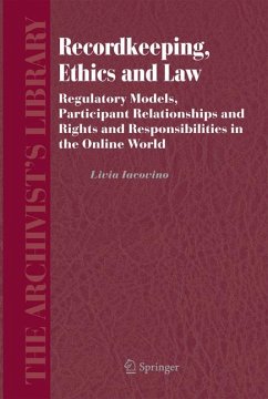 Recordkeeping, Ethics and Law (eBook, PDF) - Iacovino, Livia