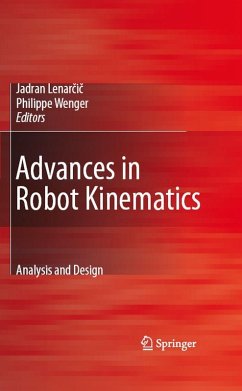 Advances in Robot Kinematics: Analysis and Design (eBook, PDF)