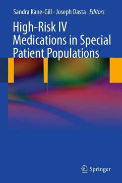 High-Risk IV Medications in Special Patient Populations (eBook, PDF)