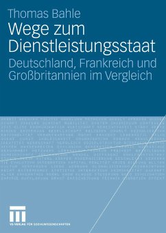 Wege zum Dienstleistungsstaat (eBook, PDF) - Bahle, Thomas