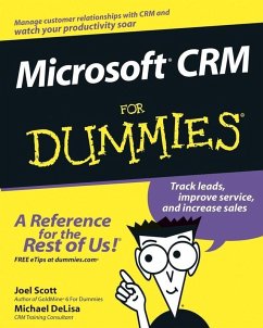 Microsoft CRM For Dummies (eBook, PDF) - Scott, Joel; Delisa, Michael