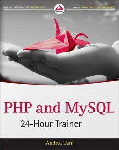 PHP and MySQL 24-Hour Trainer (eBook, PDF) - Tarr, Andrea