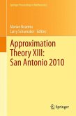 Approximation Theory XIII: San Antonio 2010 (eBook, PDF)