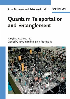 Quantum Teleportation and Entanglement (eBook, PDF) - Furusawa, Akira; van Loock, Peter