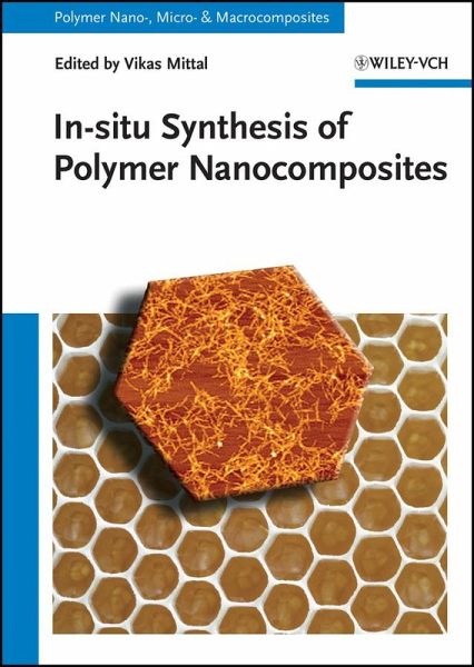 In-situ Synthesis of Polymer Nanocomposites (eBook, PDF) In-situ Synthesis of Polymer Nanocomposites (eBook, PDF)