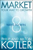 Market Your Way to Growth (eBook, ePUB)