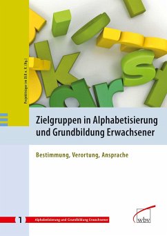 Zielgruppen in Alphabetisierung und Grundbildung Erwachsener (eBook, PDF)