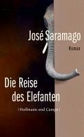 Die Reise des Elefanten (eBook, ePUB) - Saramago, José