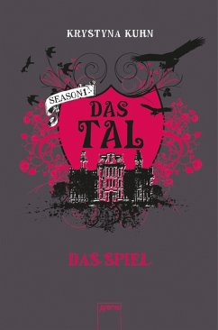 Das Spiel / Das Tal Season 1 Bd.1 (eBook, ePUB) - Kuhn, Krystyna
