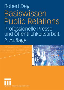 Basiswissen Public Relations (eBook, PDF) - Deg, Robert M.