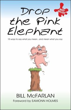 Drop the Pink Elephant (eBook, ePUB) - Mcfarlan, Bill