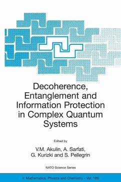 Decoherence, Entanglement and Information Protection in Complex Quantum Systems (eBook, PDF)