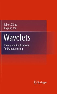 Wavelets (eBook, PDF) - Gao, Robert X; Yan, Ruqiang