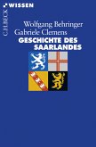 Geschichte des Saarlandes (eBook, ePUB)