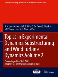 Topics in Experimental Dynamics Substructuring and Wind Turbine Dynamics, Volume 2 (eBook, PDF)
