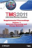 TMS 2011 140th Annual Meeting and Exhibition, Supplemental Proceedings, Volume 1, Materials Processing and Energy Materials (eBook, PDF)