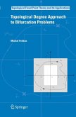 Topological Degree Approach to Bifurcation Problems (eBook, PDF)