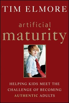 Artificial Maturity (eBook, ePUB) - Elmore, Tim