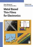 Metal Based Thin Films for Electronics (eBook, PDF)