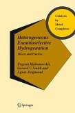 Heterogeneous Enantioselective Hydrogenation (eBook, PDF)