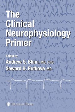 The Clinical Neurophysiology Primer (eBook, PDF)