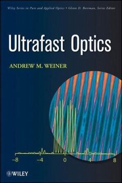 Ultrafast Optics (eBook, ePUB) - Weiner, Andrew