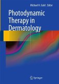 Photodynamic Therapy in Dermatology (eBook, PDF)