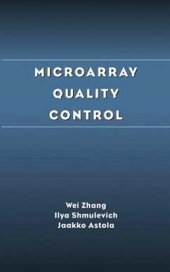 Microarray Quality Control (eBook, PDF) - Zhang, Wei; Shmulevich, Ilya; Astola, Jaakko