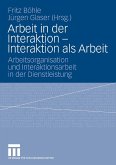 Arbeit in der Interaktion - Interaktion als Arbeit (eBook, PDF)