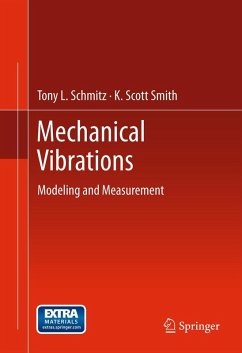 Mechanical Vibrations (eBook, PDF) - Schmitz, Tony L.; Smith, K. Scott