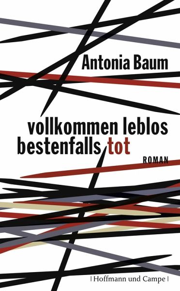 Vollkommen leblos, bestenfalls tot (eBook, ePUB) Vollkommen leblos, bestenfalls tot (eBook, ePUB)