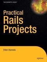 Practical Rails Projects (eBook, PDF) - Alameda, Eldon