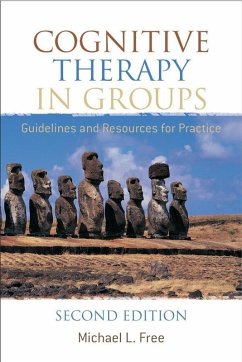 Cognitive Therapy in Groups (eBook, PDF) - Free, Michael L.