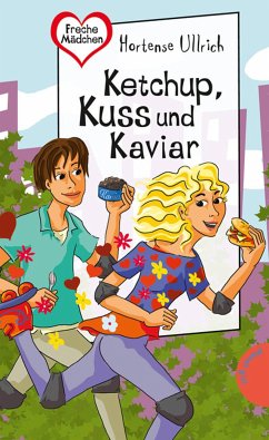 Ketchup, Kuss und Kaviar (eBook, ePUB) - Ullrich, Hortense