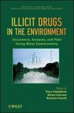 Illicit Drugs in the Environment (eBook, ePUB)